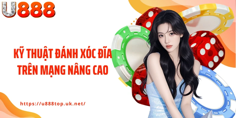 Kỹ thuật đánh xóc đĩa trên mạng nâng cao