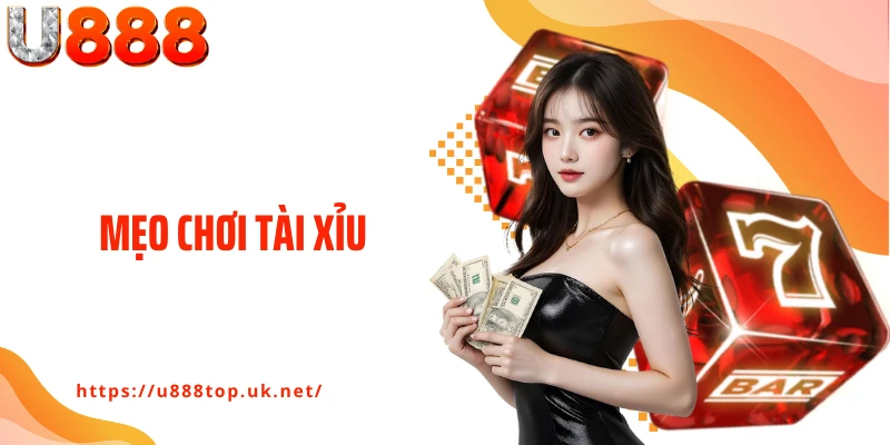 Mẹo Chơi Tài Xỉu - Chiến Thuật Đọc Nhịp Xúc Xắc Cực Chuẩn